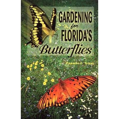 Gardening For Florida's Butterflies