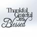 Red Barrel Studio® Nomia Thankful, Grateful & Truly Blessed Wall Décor Metal in Black | 15 H x 24 W x 0.25 D in | Wayfair