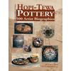 Hopi-Tewa Pottery: 500 Artist Biographies