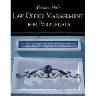 Mcgraw-Hill's Law Office Management For Paralegals