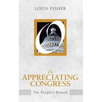On Appreciating Congress: The People's Branch (on ...