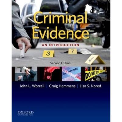 Criminal Evidence: An Introduction