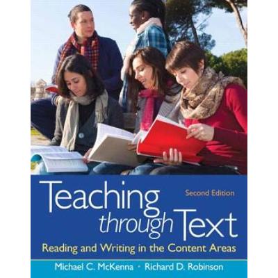 Teaching Through Text: Reading And Writing In The Content Areas Plus New Myeducationlab With Pearson Etext -- Access Card