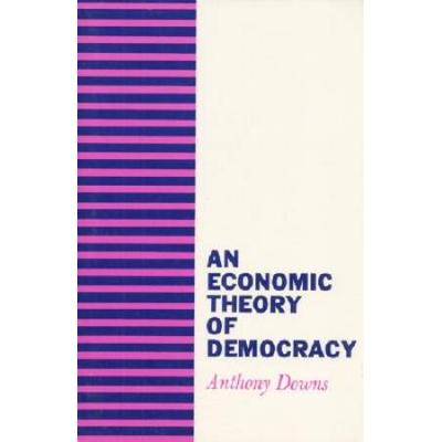 An Economic Theory Of Democracy