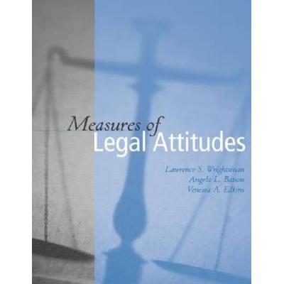 Measures Of Legal Attitudes