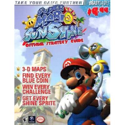 Super Mario Sunshine(Tm) Official Strategy Guide (Brady Games)