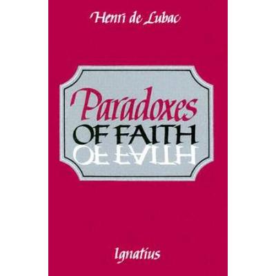Paradoxes Of Faith