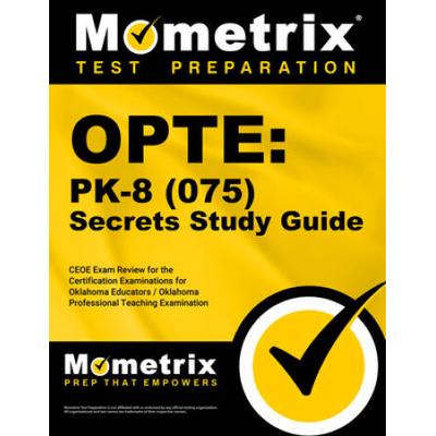 Opte: Pk-8 (075) Secrets Study Guide: Ceoe Exam Re...