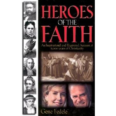 Heroes Of Faith