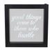 Northlight Seasonal 9" B/O LED Lighted “Good Things Come to Those Who Hustle" Silkscreen Framed Light Box in Gray | 9 H x 9 W x 1.5 D in | Wayfair