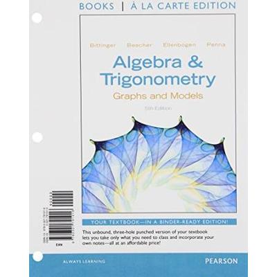 Precalculus, Books A La Carte Edition, Algebra And...