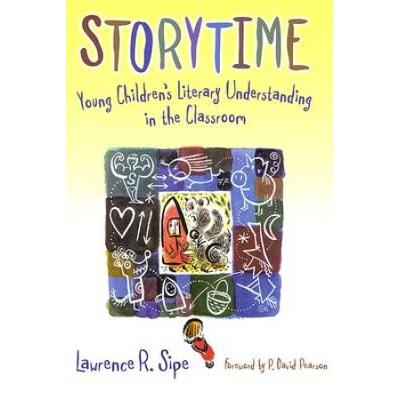 Storytime: Young Children's Literary Understanding...