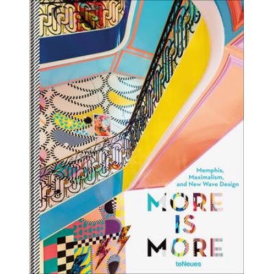 More Is More: Memphis, Maximalism, And New Wave Design