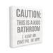 Stupell Industries Caution Kid's Bathroom by Daphne Polselli - Graphic Art Print Canvas in White | 36 H x 36 W x 1.5 D in | Wayfair ab-443_cn_36x36