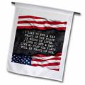 3dRose I like to see a man proud of the place... Patriotic quote. - Garden Flag 12 by 18-inch