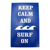 Keep Calm and Surf the Waves Wood Sign 15.75 Inch Ocean Blue Wall Plaque Decor