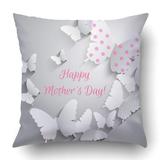 ARTJIA Pink Butterfly Happy Mothers Day With Butterflies Gray Cut Love Beautiful Clean Pillowcase Cover Cushion 18x18 inch