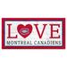 Montreal Canadiens 6'' x 12'' Team Love Sign