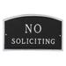 Red Barrel Studio® Arch No Soliciting Statement Plaque Sign Metal | 13 H x 21 W x 0.25 D in | Wayfair 83FC10AC05B84F2D8E79137A02C59F87