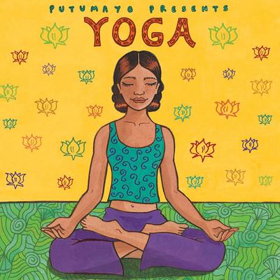 Yoga,'Putumayo Yoga Music CD'