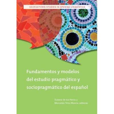 Fundamentos Y Modelos Del Estudio PragmTico Y Soci...