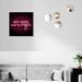 Oliver Gal Typography & Quotes No Risk Neon Fashion Quotes & Sayings - Painting on Canvas in Black/Pink | 20 H x 20 W x 1.5 D in | Wayfair