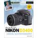 David Busch's Nikon D3400 Guide To Digital Slr Photography