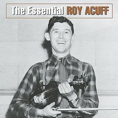The Essential Roy Acuff [Columbia] by Roy Acuff (CD - 08/31/2004)