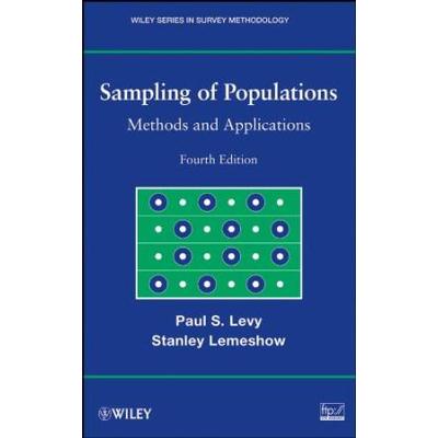 Sampling Of Populations: Methods And Applications