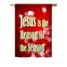 The Holiday Aisle® Asdur Jesus is the Reason 2-Sided Polyester House/Garden Flag Metal in Green/Red | 40 H x 28 W in | Wayfair