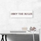 ARTCANVAS OBEY THE RULES - Wrapped Canvas Panoramic Textual Art Print Canvas, Wood in White | 12 H x 36 W x 1.5 D in | Wayfair ACIFEM66-1L-36x12