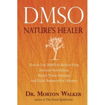 Dmso: Nature's Healer