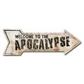SignMission Welcome To The Apocalypse Arrow Removable Decal Funny Home Décor 18" Wide Plastic/Acrylic in Black/Gray | 8 H x 24 W x 1 D in | Wayfair