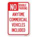 SignMission No Double Parking Anytime Commercial Vehicles Included/23849 Aluminum in Gray | 18 H x 12 W x 1 D in | Wayfair A-1218-23849