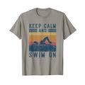 Lustiges Vintage Keep Calm and Swim On Kraulen Schwimmen T-Shirt