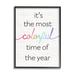 Stupell Industries Most Colorful Time Whimsical Winter Holiday by Daphne Polselli - Graphic Art Print Wood in Brown | 14 H x 11 W x 1.5 D in | Wayfair