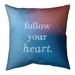 Quotes Multicolor Background Follow Your Heart Quote Pillow-Faux Linen