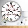 Designart 'Life Happens Coffee Helps ' Oversized Cottage Wall Clock