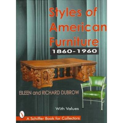 Styles Of American Furniture: 1860-1960