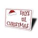 Lizton Sign Shop, Inc Days 'Til Christmas Aluminum Sign Aluminum in Gray/Red/White | 10 H x 14 W x 0.04 D in | Wayfair JW0163-A1014