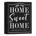 Designs Direct Creative Group Home Sweet Home - Unframed Textual Art Print on Canvas in Black/White | 14 H x 11 W x 1.25 D in | Wayfair 4485-H