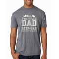 Wild Bobby,I Have Two Titles Dad and Step Dad Rock Them Both Step Dad Gift, Father's Day, Men Premium Tri Blend Tees, Premium Heather, Small