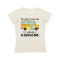 Inktastic You Dont Scare Me- I Drive a School Bus Adult Women's T-Shirt Female Retro Heather Natural L