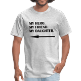 My Hero My Friend My Daughter, My Hero My Friend My Dad, Father and Daughter Matching Shirt, Fathers Day Gift, Matching daddy daughter shirt