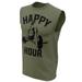 Happy Hour T-Shirt for Men Crossfit Workout Weightlifting Funny Gym Tshirt (XX-Large, 4. Happy Hour Muscle Tank Top for Men Military Green)