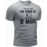 I Told My Trainer Iâ€™M Gonna DIE and He Said 2 More Workout T Shirt (Small, 19. I Told My Trainer Iâ€™M Gonna DIE and He Said 2 More, Grey)