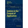 Boston Studies in the Philosophy and History of Science: Science in the Context of Application (Hardcover)