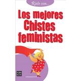 RÃ­ete con: Los mejores chistes feministas (Paperback)