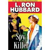 Mystery & Suspense Short Stories Collection: Spy Killer (Paperback)