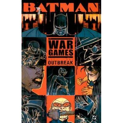 Batman: War Games, Act One - Outbreak